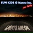 Sun Kidz & Marhz Inc. Feat. Destiny