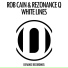 Rob Cain, Rezonance Q