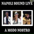 Napoli Sound Live