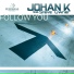 Johan K feat. Steve Owner