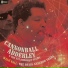 Cannonball Adderley & The Nat Adderley Sextet