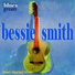 Bessie Smith, Louis Armstrong (cornet)
