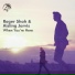 Roger Shah, Aisling Jarvis