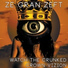 Ze Gran Zeft