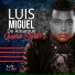 Luis Miguel del Amargue
