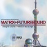 [D&B] Matrix & Futurebound feat. Cat Knight