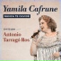 Yamila Cafrune feat. Antonio Tarrago Ros