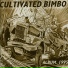 Cultivated Bimbo