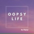 Oopsy