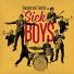 The Sick Boys feat. Jorge Nunes, Nil Mujal