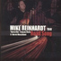 Mike Reinhardt Trio