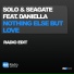 Solo, Seagate feat. Daniella
