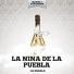 La Nina De La Puebla