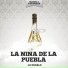 La Nina De La Puebla