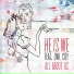 He Is We Feat. Owl City