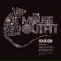 The Mouse Outfit