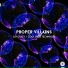 Proper Villains
