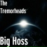 The Tremorheads