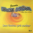 Banda Face Nova