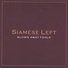 Siamese Left