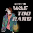 Young Wae