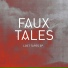 Faux Tales