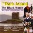 The Band, Pipes, And Drums Of The Black Watch