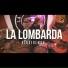 La Lombarda
