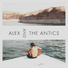 Alex and The Antics