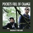 Pockets Full Of Change