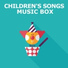 Children's Music Box, Nursery Rhymes ABC