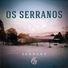 Os Serranos