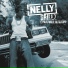 Nelly feat. Jermaine Dupri,Paul Wall,Ali & Gipp