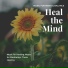 Mind Body Soul Reiki Therapeutic Sounds
