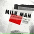 Milk Man