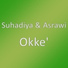 Suhadiya feat. Asrawi