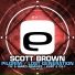 Scott Brown Lost Generation (CS-1 & Dj Kurt remix)
