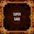 Super Saqo & Suro