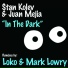 Stan Kolev, Juan Mejia