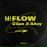 Clips X Ahoy feat. Andre Da Tippa, CapsOnTheB