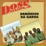 Demônios da Garoa
