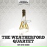 The Weatherford Quartet