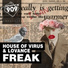 House Of Virus LoVance
