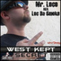 Mr. Loco feat. C-Siccness, Mic Pro