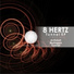 8 Hertz
