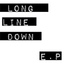 Long Line Down
