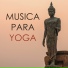 Musica para Yoga Specialistas