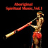 Spiritual Music Of The Aboriginals