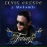 Elvis Crespo feat. Mohombi