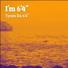 Tyron Da 6'4"